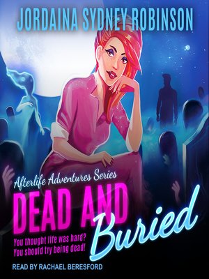 cover image of Dead and Buried